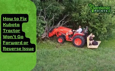 kubota skid steer not moving forward or reverse|kubota won't reverse.